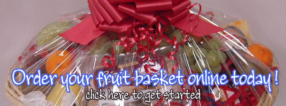 Order your Fruit Basket online today!